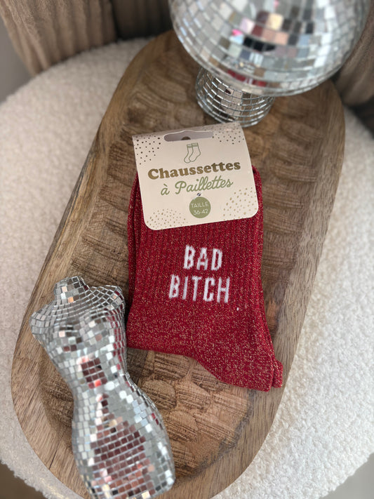 Chaussette à paillettes " BAD BITCH "